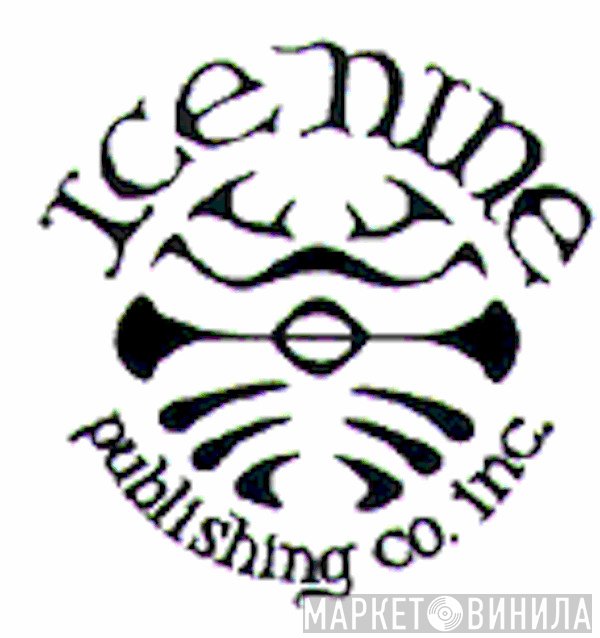 Ice Nine Publishing Company, Inc. - Винил CD и Кассеты лейбла Ice Nine Publishing Company, Inc. на сайте МаркетВинила