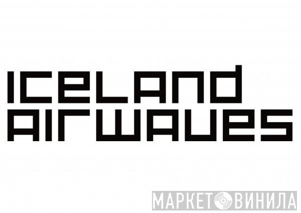 Iceland Airwaves - Винил CD и Кассеты лейбла Iceland Airwaves на сайте МаркетВинила