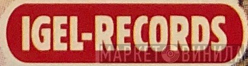 Igel-Records - Винил CD и Кассеты лейбла Igel-Records на сайте МаркетВинила