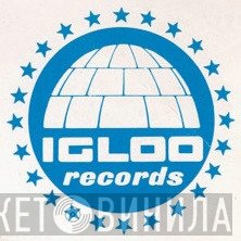 Igloo Records  - Винил CD и Кассеты лейбла Igloo Records (4) на сайте МаркетВинила