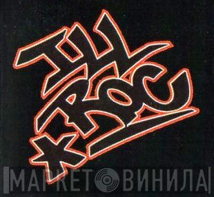 Ill Roc Records - Винил CD и Кассеты лейбла Ill Roc Records на сайте МаркетВинила