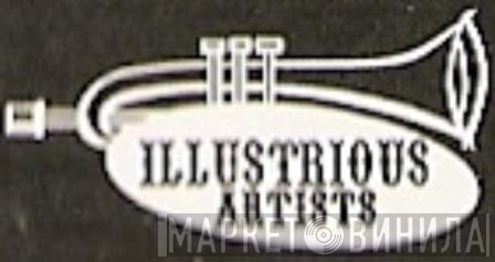 Illustrious Artists - Винил CD и Кассеты лейбла Illustrious Artists на сайте МаркетВинила