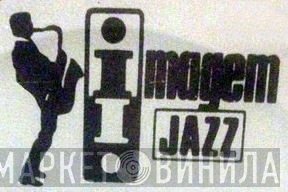 Imagem Jazz - Винил CD и Кассеты лейбла Imagem Jazz на сайте МаркетВинила