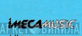Imeca Music - Винил CD и Кассеты лейбла Imeca Music на сайте МаркетВинила