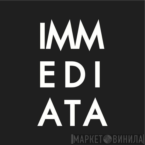 Immediata - Винил CD и Кассеты лейбла Immediata на сайте МаркетВинила