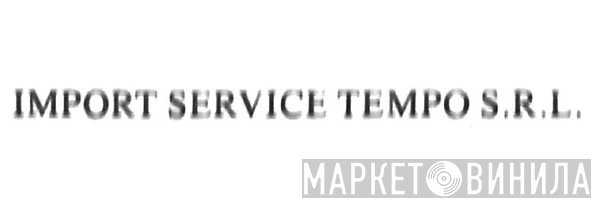 Import Service Tempo SRL - Винил CD и Кассеты лейбла Import Service Tempo SRL на сайте МаркетВинила