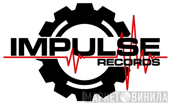 Impulse Records - Винил CD и Кассеты лейбла Impulse Records на сайте МаркетВинила