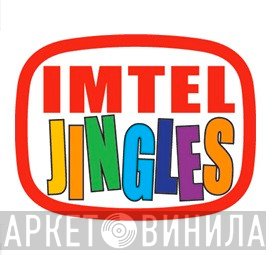 Imtel Jingles - Винил CD и Кассеты лейбла Imtel Jingles на сайте МаркетВинила