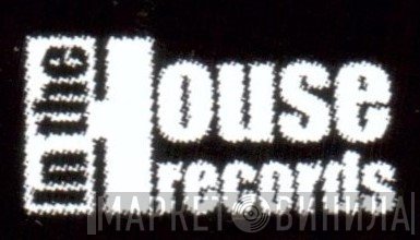 In The House Records - Винил CD и Кассеты лейбла In The House Records на сайте МаркетВинила