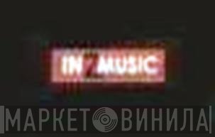 In2Music - Винил CD и Кассеты лейбла In2Music на сайте МаркетВинила