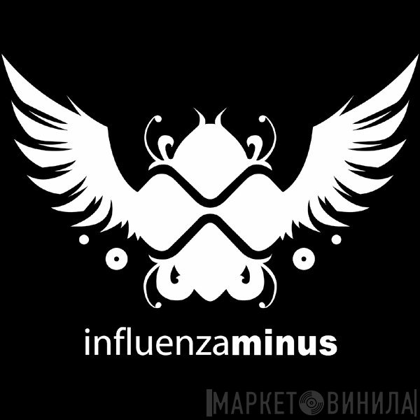Influenza Minus - Винил CD и Кассеты лейбла Influenza Minus на сайте МаркетВинила
