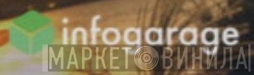 Infogarage - Винил CD и Кассеты лейбла Infogarage на сайте МаркетВинила