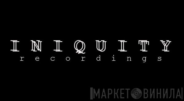 Iniquity Recordings - Винил CD и Кассеты лейбла Iniquity Recordings на сайте МаркетВинила