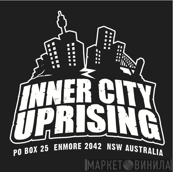 Inner City Uprising - Винил CD и Кассеты лейбла Inner City Uprising на сайте МаркетВинила
