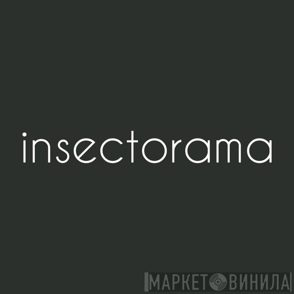 Insectorama - Винил CD и Кассеты лейбла Insectorama на сайте МаркетВинила