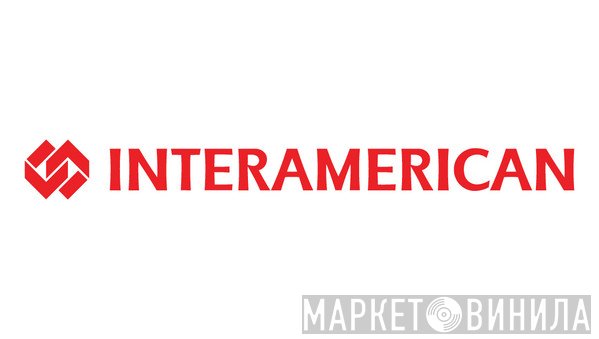 Interamerican - Винил CD и Кассеты лейбла Interamerican на сайте МаркетВинила