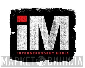 Interdependent Media - Винил CD и Кассеты лейбла Interdependent Media на сайте МаркетВинила
