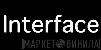 Interface  - Винил CD и Кассеты лейбла Interface (3) на сайте МаркетВинила
