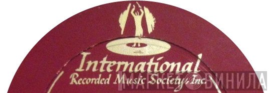 International Recorded Music Society, INC. - Винил CD и Кассеты лейбла International Recorded Music Society, INC. на сайте МаркетВинила