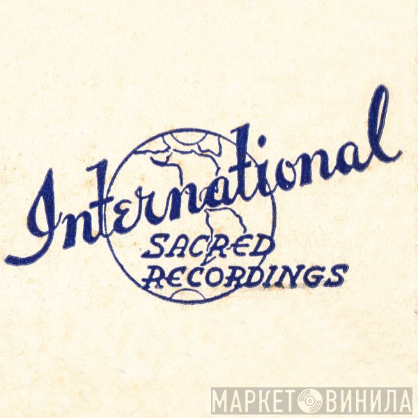 International Sacred Recordings - Винил CD и Кассеты лейбла International Sacred Recordings на сайте МаркетВинила