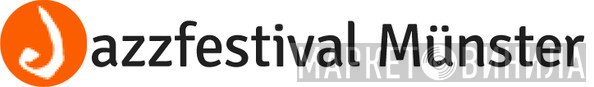 Internationales Jazzfestival Münster - Винил CD и Кассеты лейбла Internationales Jazzfestival Münster на сайте МаркетВинила