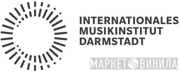 Internationales Musikinstitut Darmstadt - Винил CD и Кассеты лейбла Internationales Musikinstitut Darmstadt на сайте МаркетВинила