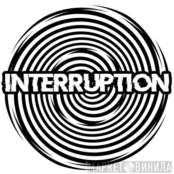 Interruption Records - Винил CD и Кассеты лейбла Interruption Records на сайте МаркетВинила