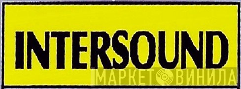 Intersound - Винил CD и Кассеты лейбла Intersound на сайте МаркетВинила