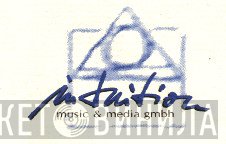 Intuition Music & Media GmbH - Винил CD и Кассеты лейбла Intuition Music & Media GmbH на сайте МаркетВинила