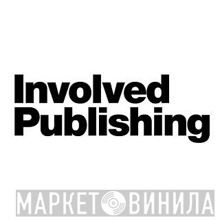 Involved Publishing Ltd. - Винил CD и Кассеты лейбла Involved Publishing Ltd. на сайте МаркетВинила