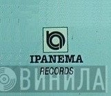 Ipanema Records  - Винил CD и Кассеты лейбла Ipanema Records (3) на сайте МаркетВинила