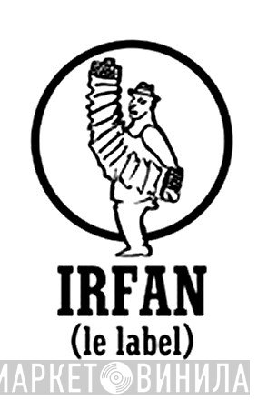 Irfan (Le Label) - Винил CD и Кассеты лейбла Irfan (Le Label) на сайте МаркетВинила