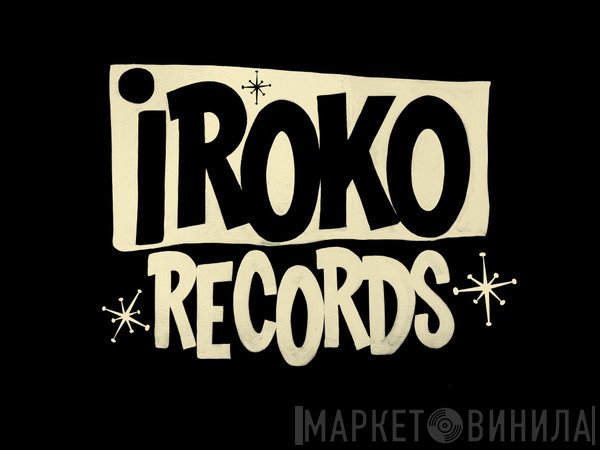Iroko Records - Винил CD и Кассеты лейбла Iroko Records на сайте МаркетВинила