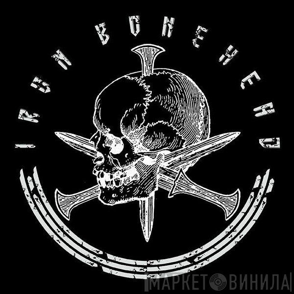 Iron Bonehead Productions - Винил CD и Кассеты лейбла Iron Bonehead Productions на сайте МаркетВинила