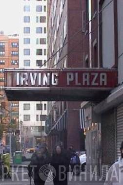 Irving Plaza, New York - Винил CD и Кассеты лейбла Irving Plaza, New York на сайте МаркетВинила