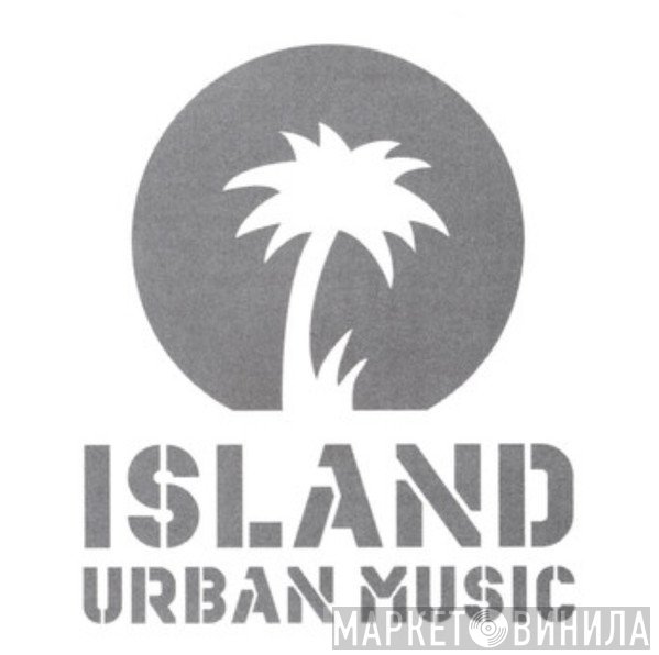 Island Urban Music - Винил CD и Кассеты лейбла Island Urban Music на сайте МаркетВинила