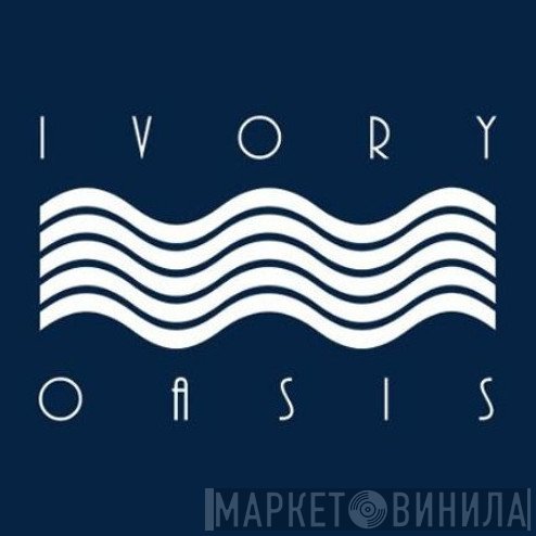 Ivory Oasis - Винил CD и Кассеты лейбла Ivory Oasis на сайте МаркетВинила