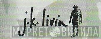 J.K. Livin Records - Винил CD и Кассеты лейбла J.K. Livin Records на сайте МаркетВинила