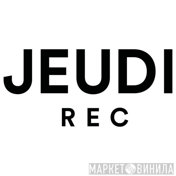 JEUDI Records - Винил CD и Кассеты лейбла JEUDI Records на сайте МаркетВинила