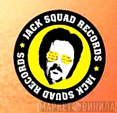 Jack Squad Records - Винил CD и Кассеты лейбла Jack Squad Records на сайте МаркетВинила