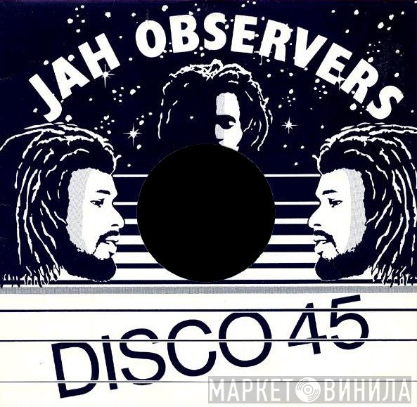 Jah Observers - Винил CD и Кассеты лейбла Jah Observers на сайте МаркетВинила
