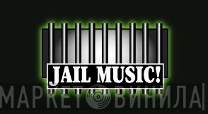 Jail Music! - Винил CD и Кассеты лейбла Jail Music! на сайте МаркетВинила