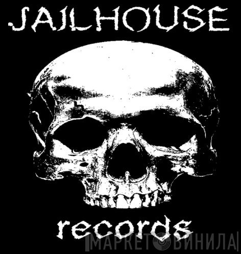 Jailhouse Records - Винил CD и Кассеты лейбла Jailhouse Records на сайте МаркетВинила