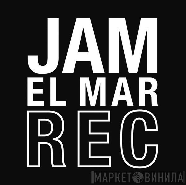 Jam El Mar REC - Винил CD и Кассеты лейбла Jam El Mar REC на сайте МаркетВинила