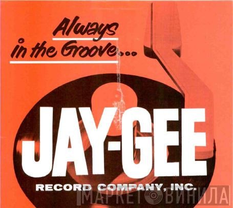 Jay-Gee Record Co., Inc. - Винил CD и Кассеты лейбла Jay-Gee Record Co., Inc. на сайте МаркетВинила