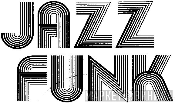 Jazz Funk - Винил CD и Кассеты лейбла Jazz Funk на сайте МаркетВинила