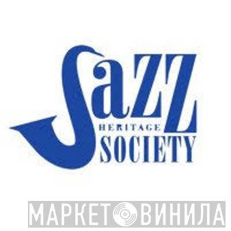 Jazz Heritage Society - Винил CD и Кассеты лейбла Jazz Heritage Society на сайте МаркетВинила