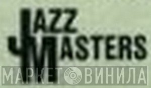 Jazz Masters - Винил CD и Кассеты лейбла Jazz Masters на сайте МаркетВинила