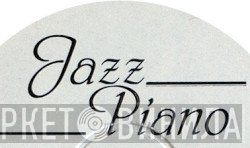 Jazz Piano - Винил CD и Кассеты лейбла Jazz Piano на сайте МаркетВинила