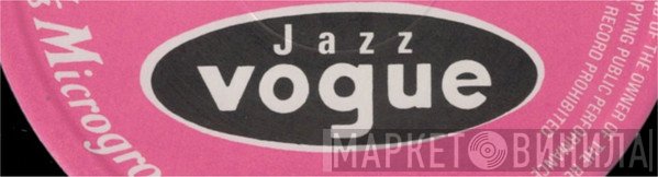 Jazz Vogue - Винил CD и Кассеты лейбла Jazz Vogue на сайте МаркетВинила